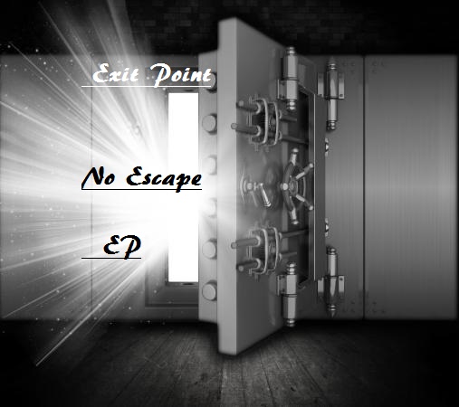 Exit Point No Escape EP -> Jungle. Drum & Bass & Breaks